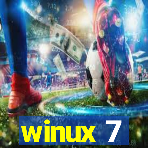 winux 7